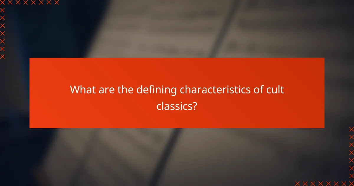What are the defining characteristics of cult classics?